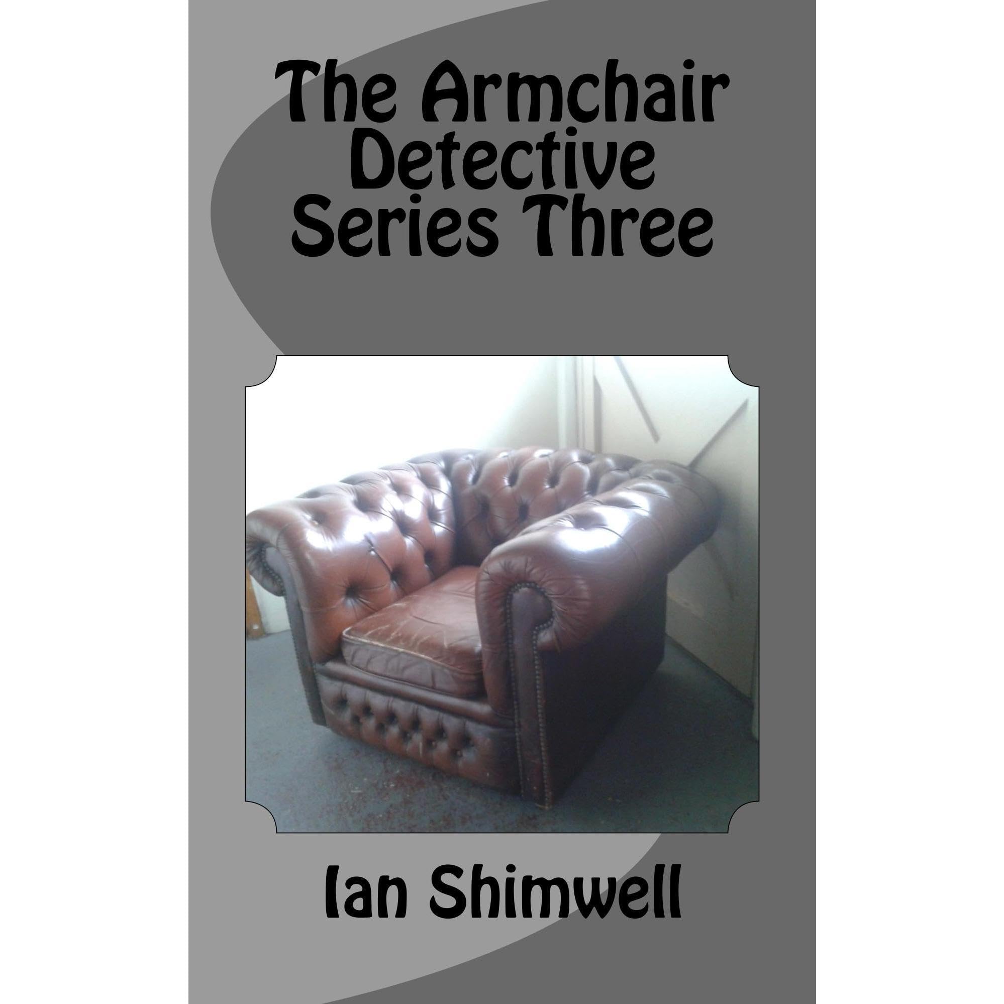 The Armchair Detective Series Three