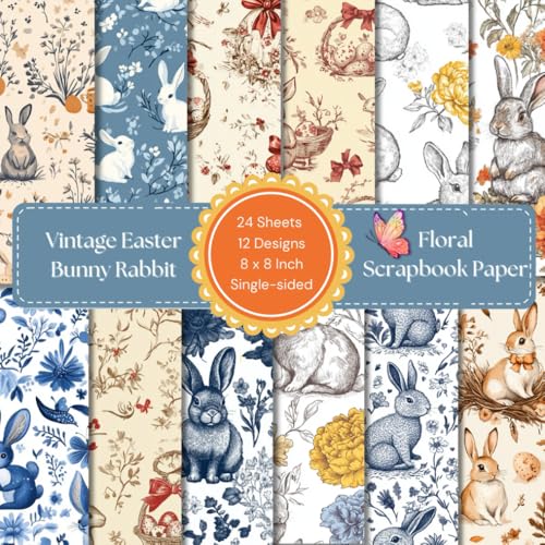 24 Sheets Vintage Easter Bunny Rabbit Floral Scrapbook Paper: Colorful Decorative Sheets for DIY Crafts, Journaling, Albums, Invitations, Gift-wrapping: Premium Color Interior, 12 Designs, 8 x 8" image 2