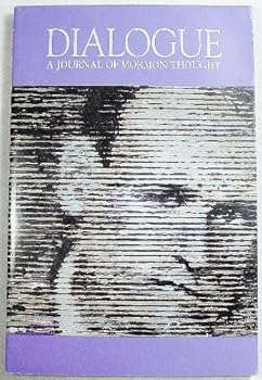 Paperback Dialogue: A Journal of Mormon Thought, Volume 30 Number 4, Winter 1997 Book