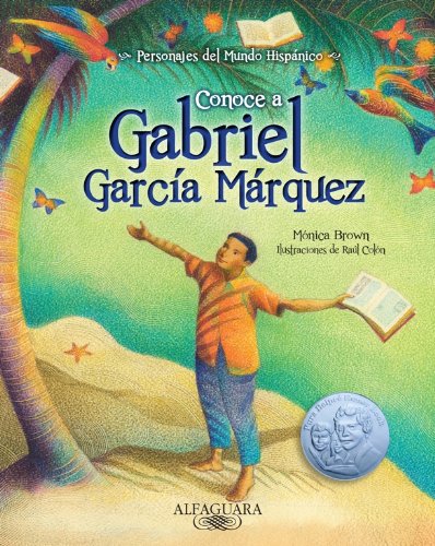 Conoce a Gabriel García Márquez (Spanish Edition) (Personajes del mundo hispánico / Characters of the Hispanic World)