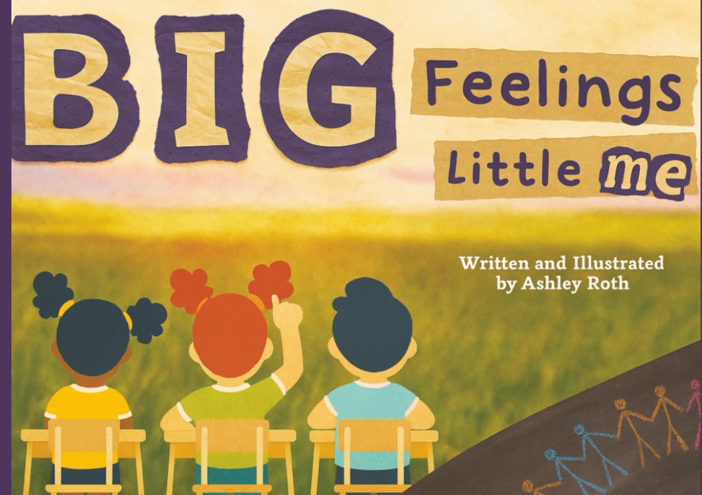 Big Feelings Little Me (Because Every Feeling Belongs)