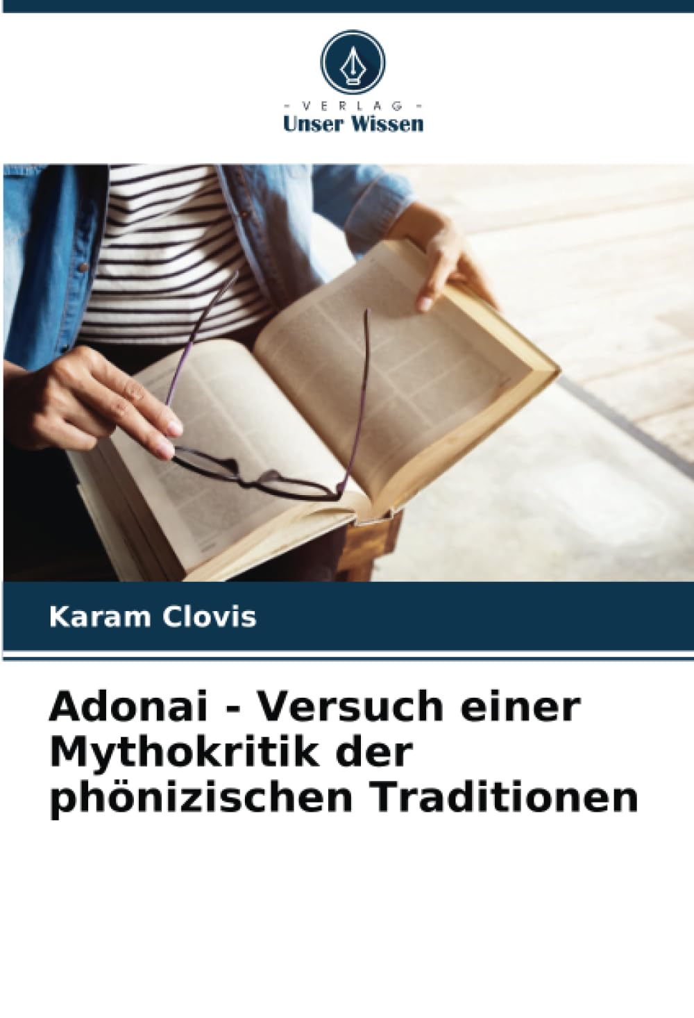 Adonai - Versuch einer Mythokritik der phönizischen Traditionen