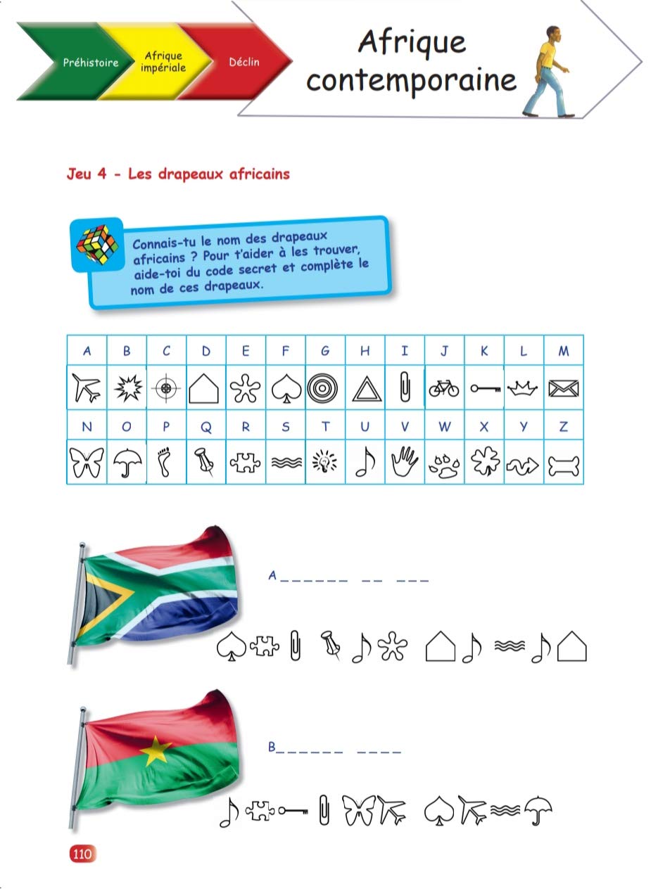 Cahier d'activités L'Histoire de l'Afrique et de sa diaspora, à partir de 6 ans. 136 Pages