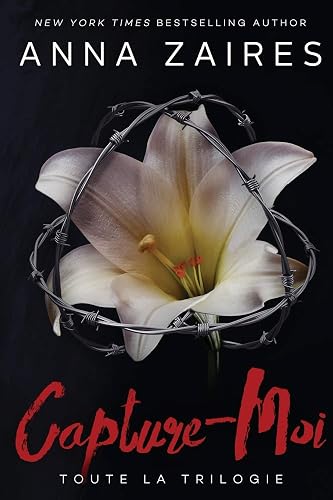 Capture-Moi: Toute la Trilogie