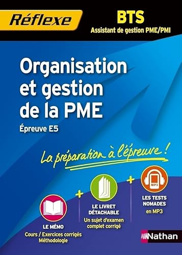 Organisation et gestion de la PME - BTS AG PME/ PMI: Epreuve E5