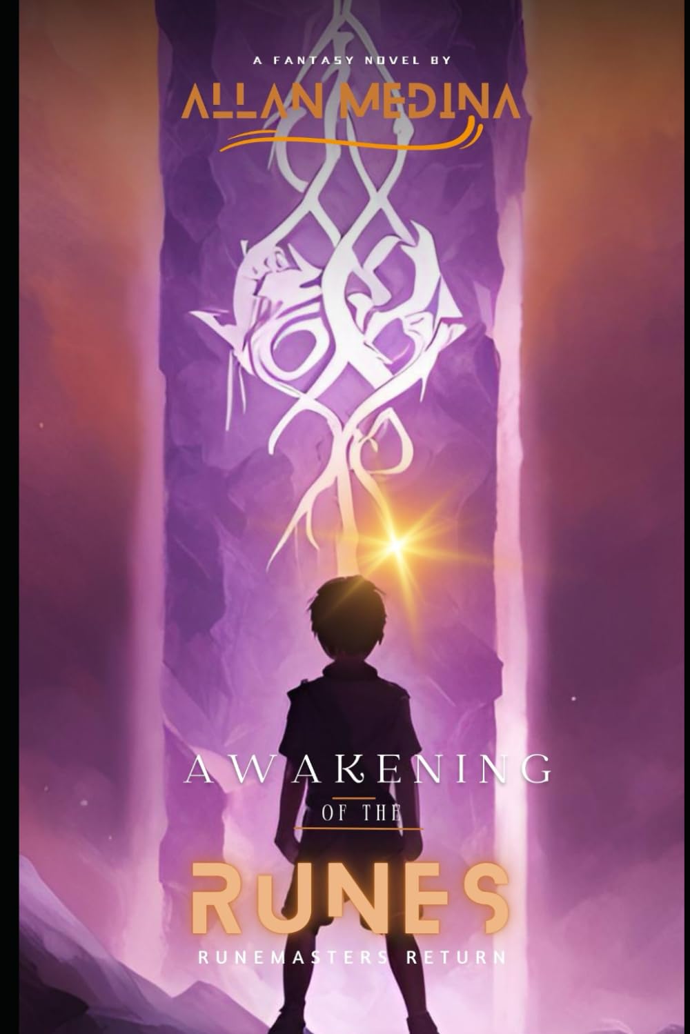 Awakening of the Runes: Runemasters Return (The Awakening of the Runes)