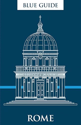 Blue Guide Rome: Twelfth Edition (Travel Series)