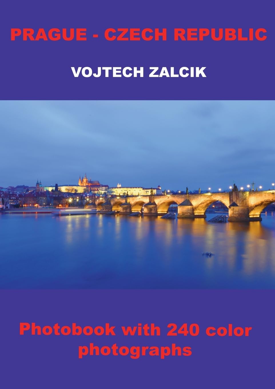 Prague photobook album couleur République Tchèque guide visuel