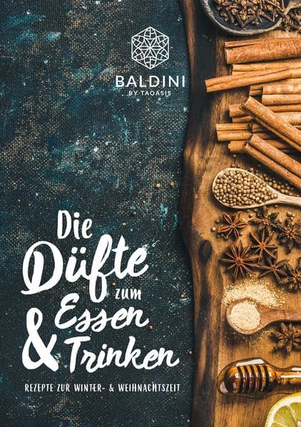 Düfte zum Essen und Trinken: Rezepte zur Weihnachtszeit