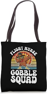 Thanksgiving Flight Nurse Gobble Squad Turkey Tote Bag