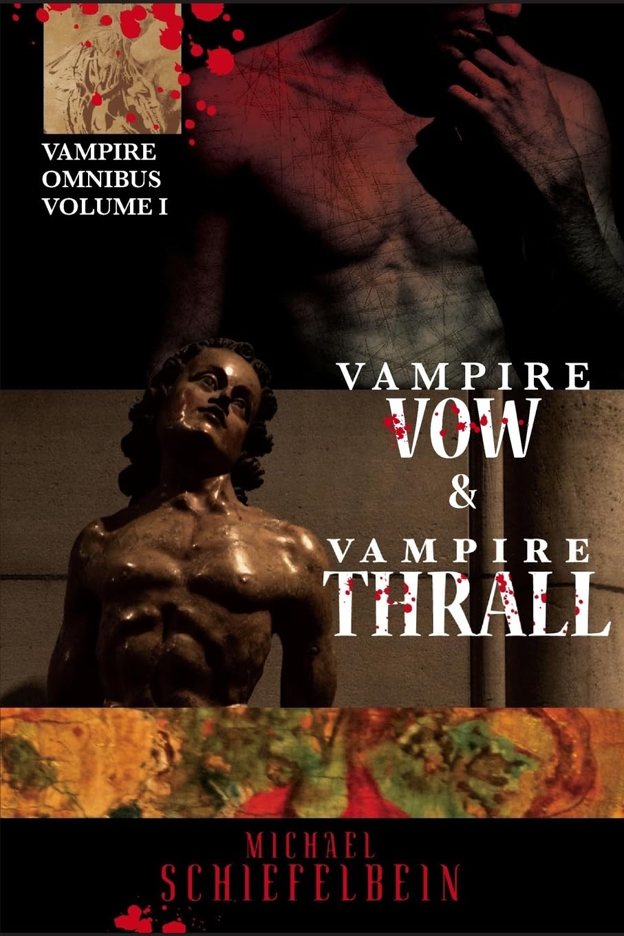 Vampire Vow & Vampire Thrall: Volume 1 (Vampires)
