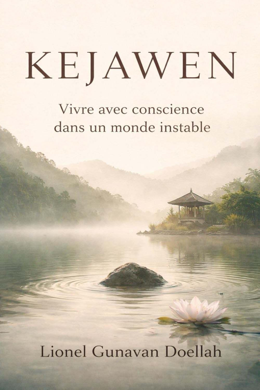 KEJAWEN: Vivre avec conscience dans un monde instable