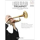 Carl Fischer I Used To Play Trumpet Book/CD (Standard)