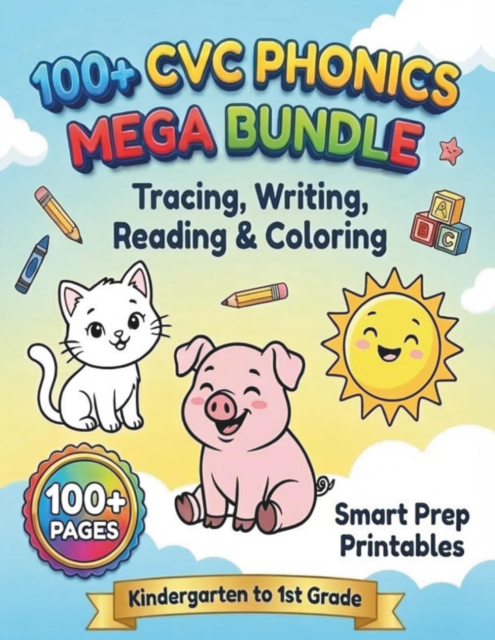 100+ CVC Phonics Mega Bundle: Tracing, Writing, Reading & Coloring Worksheets for Kindergarten and 1st Grade - 104 Pages of Short Vowel Practice (a, e, i, o, u)