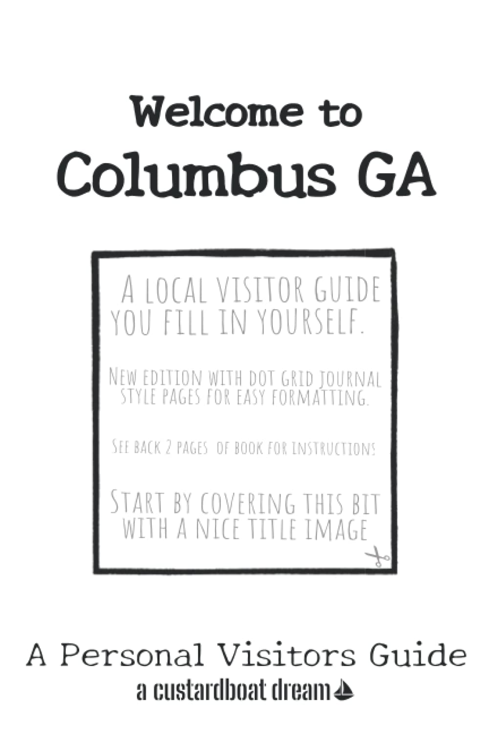 Welcome to Columbus GA: A Fun DIY Visitors Guide (Welcome to USA)
