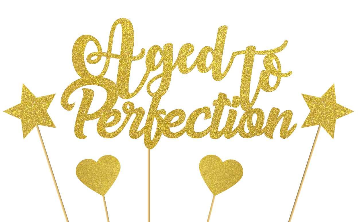 Aged to Perfection Cake Topper - Glitter Card in Gold for Cake Decoration, Birthday/Anniversary/Engagement/Graduation