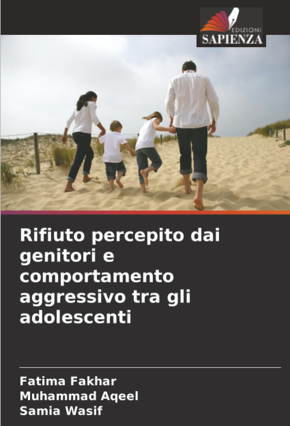 Rifiuto percepito dai genitori e comportamento aggressivo tra gli adolescenti