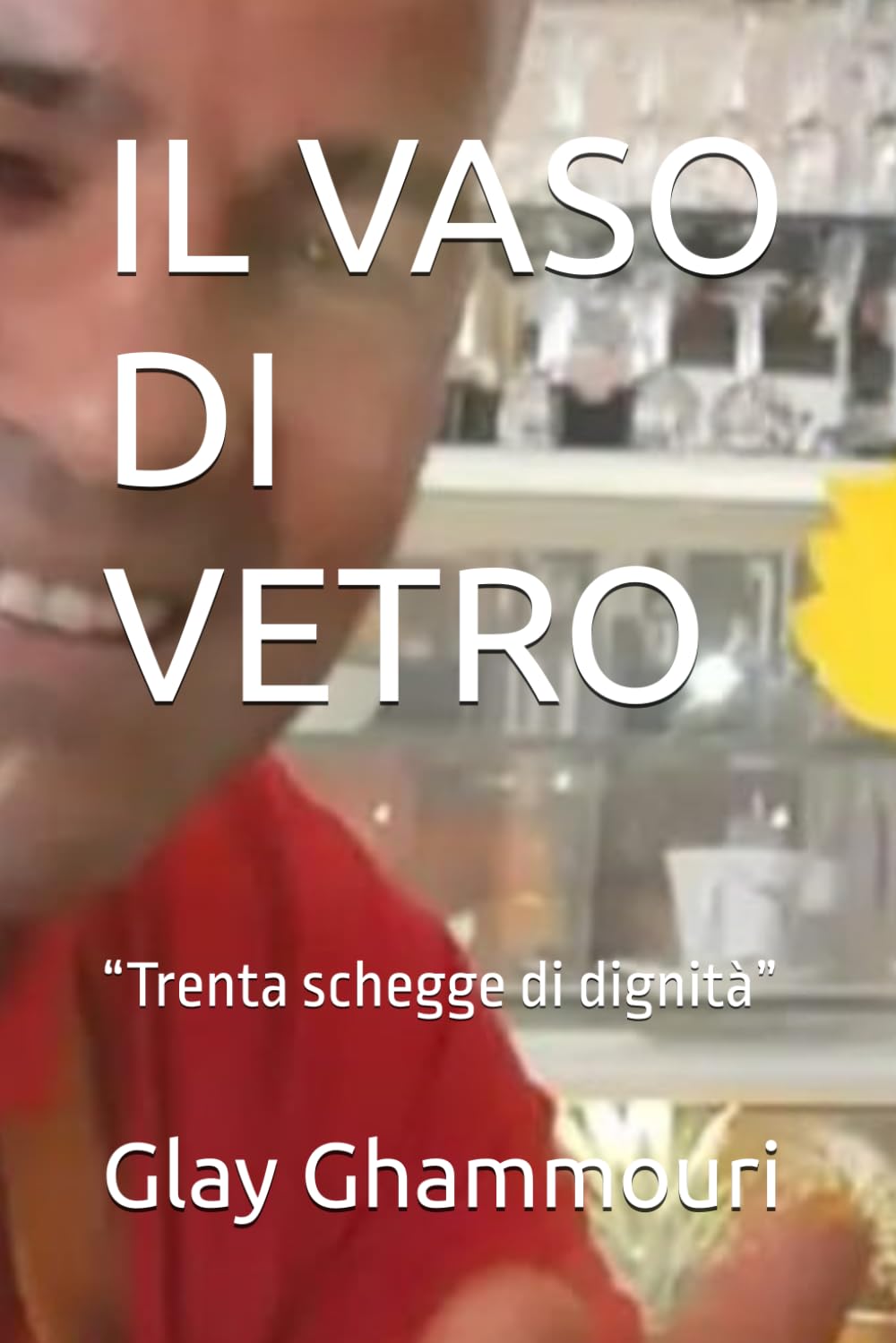 IL VASO DI VETRO: “Trenta schegge di dignità”
