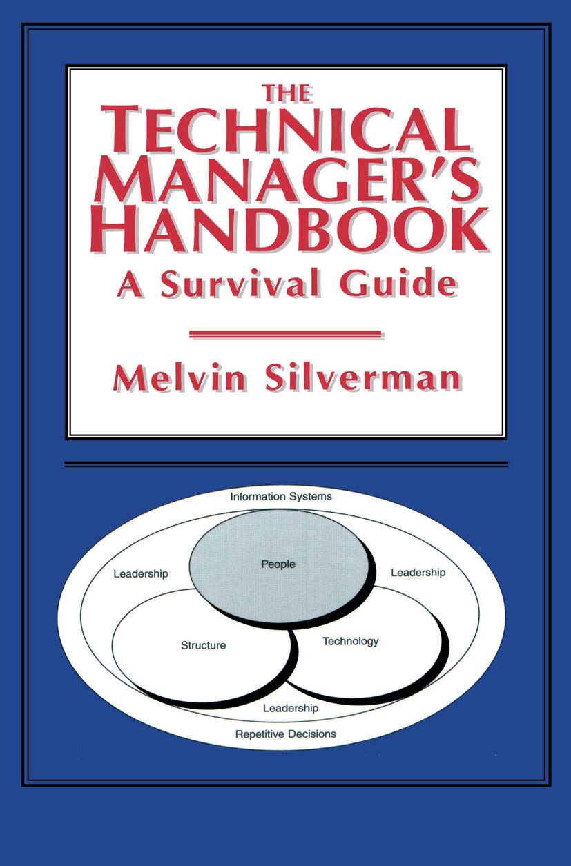 The Technical Manager’s Handbook: A Survival Guide