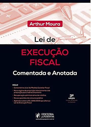 Lei de Execução Fiscal: Comentada e Anotada