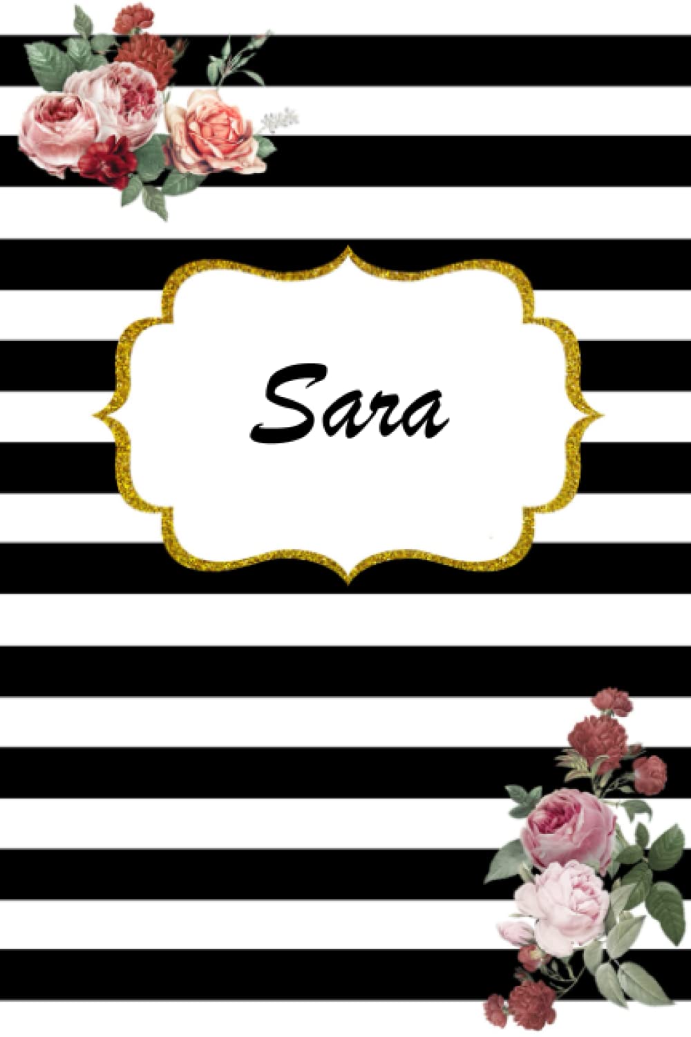 Sara: Classic Floral Personalized Notebook/Journal/ Log Book/ Planner With Name, 110 pages of your selected paper, planner. Size: 6” x 9”