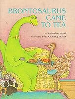 Brontosaurus came to tea (Big shared book) 0663528755 Book Cover