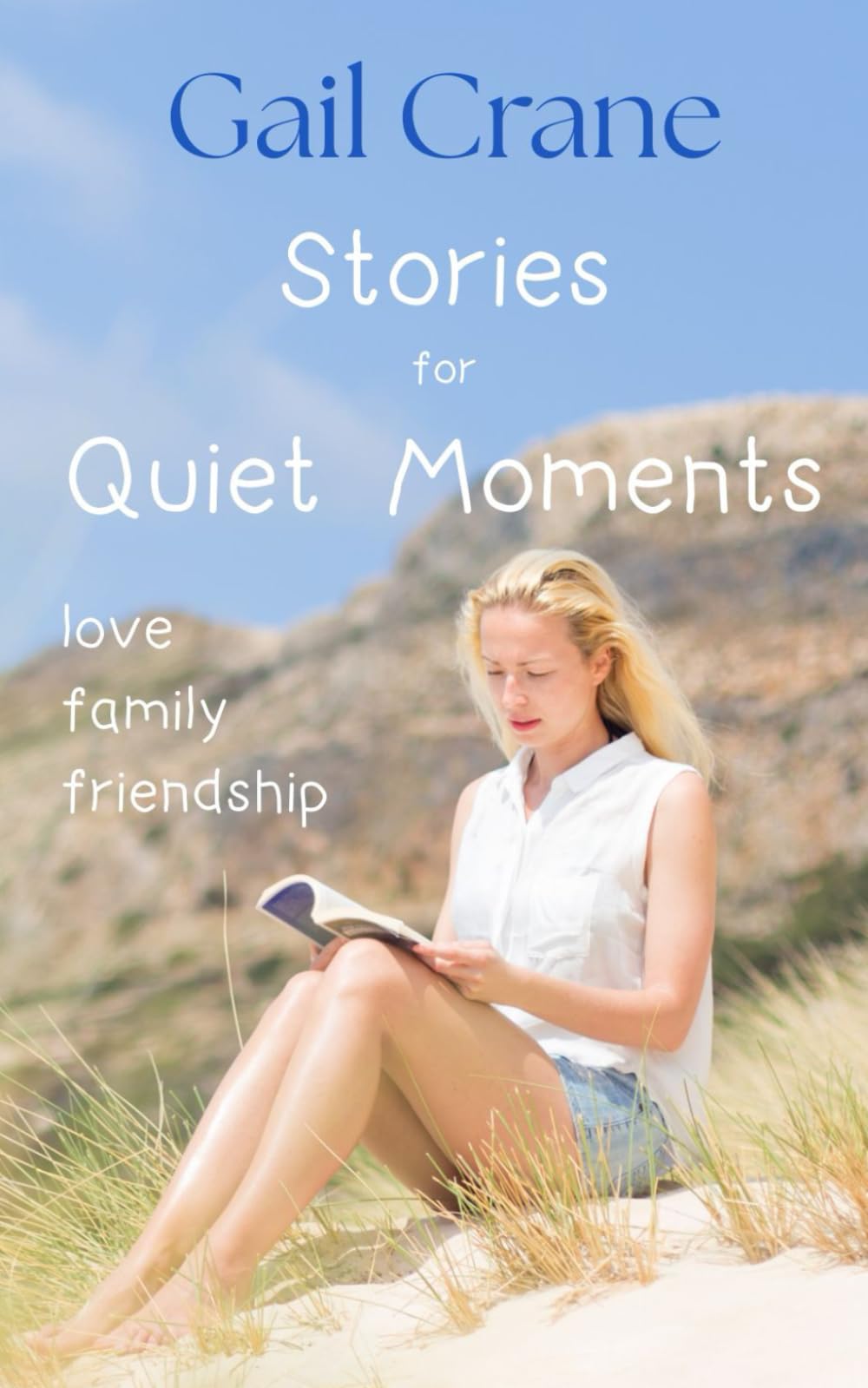 Stories For Quiet Moments