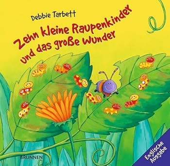 Hardcover Zehn kleine Raupenkinder und das große Wunder. Englische Ausgabe Book