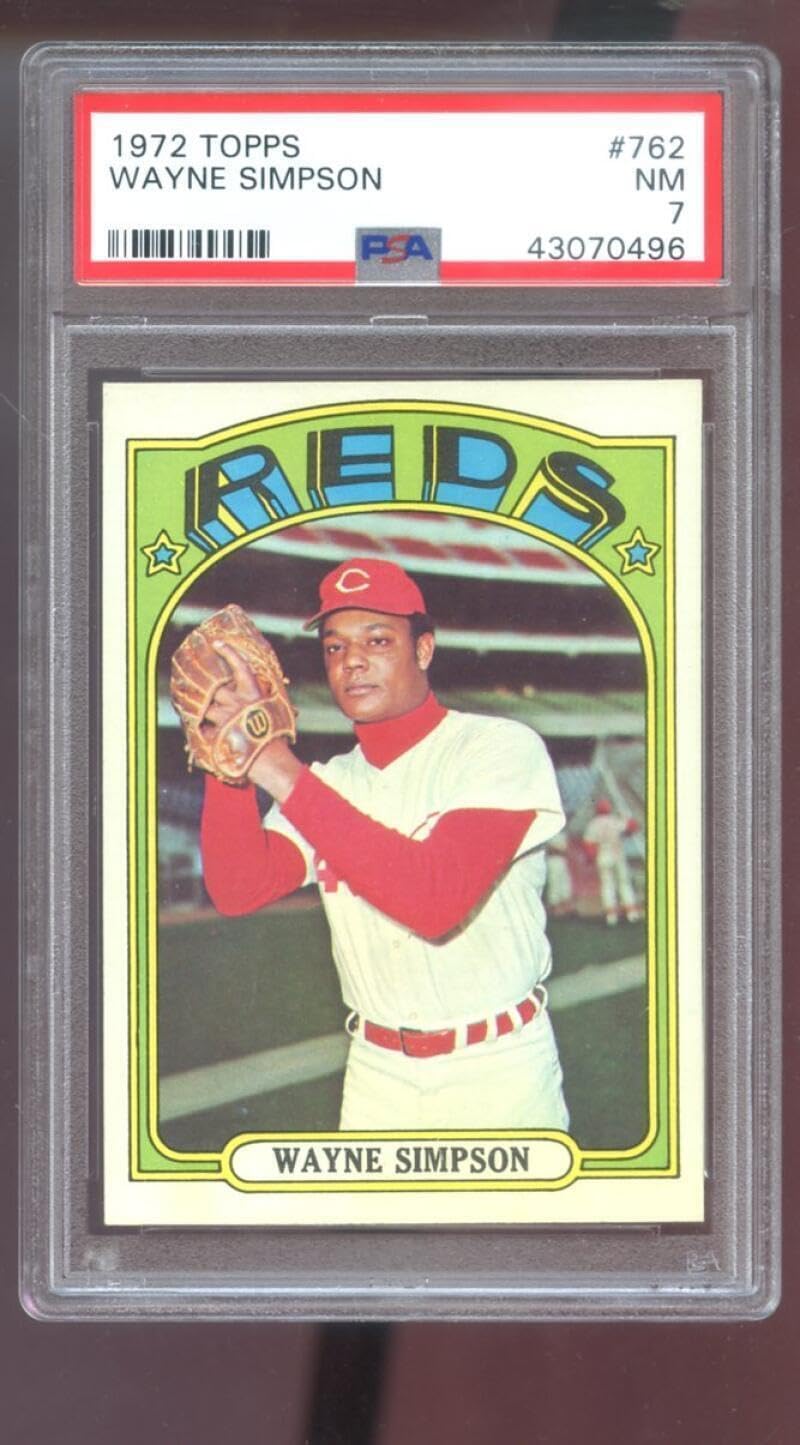 1972 Topps #762 Wayne Simpson PSA 7 Graded Baseball Card MLB Cincinnati s - Slabbed Baseball Cards