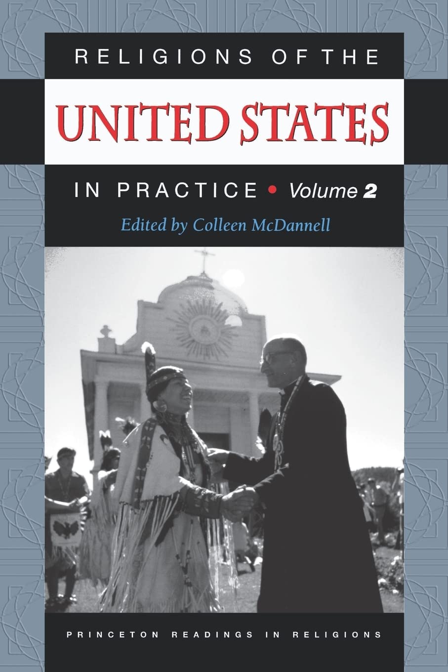 Religions of the United States in Practice, Volume 2.