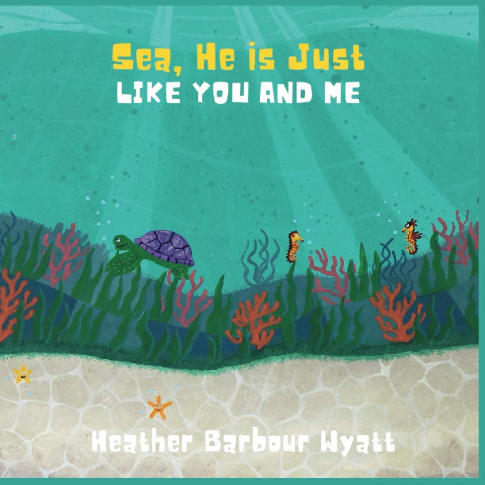 Sea, He is Just Like You and Me