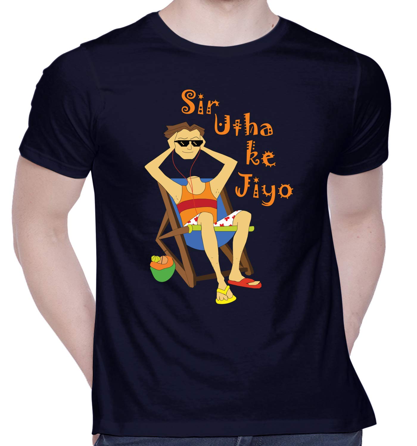 CreativiTGraphic Printed T-Shirt for Unisex Chilled Out in Goa - Sir Utha Ke Jiyo Tshirt Tshirt | Casual Half Sleeve Round Neck T-Shirt | 100% Cotton | D00891-1