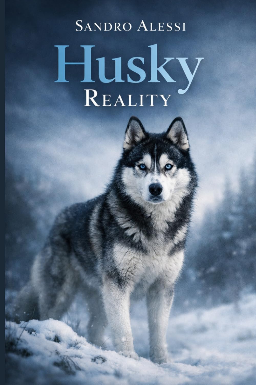 Husky Reality: A Safety‑Focused Guide to Understanding and Managing the Siberian Husky