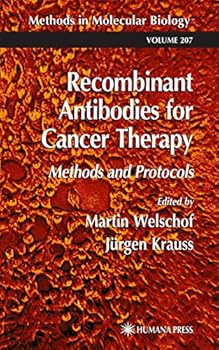 Hardcover Recombinant Antibodies for Cancer Therapy: Methods and Protocols (Methods in Molecular Biology, 207) Book
