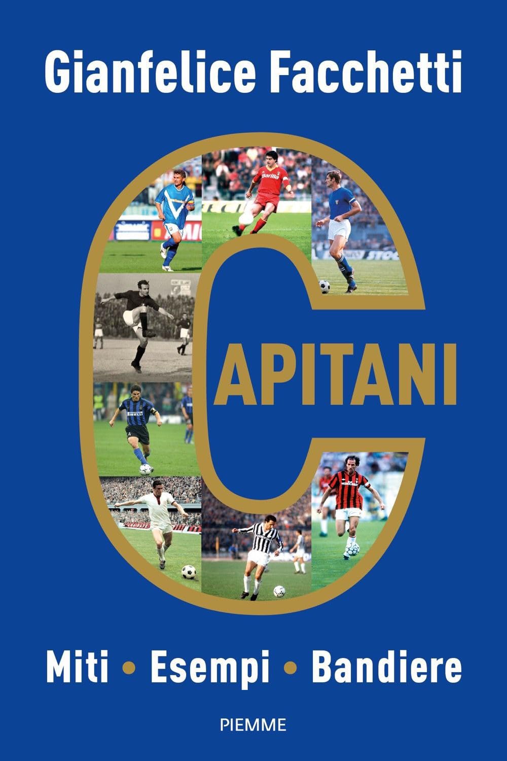 Capitani. Miti, Esempi, Bandiere - 4