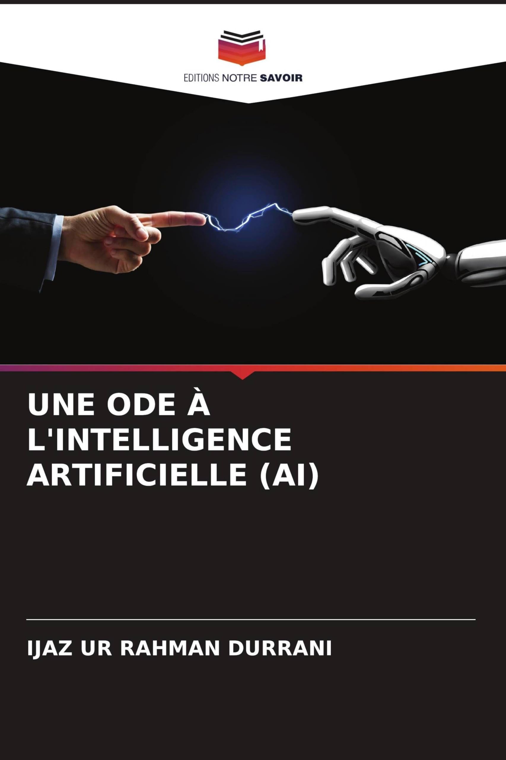 Une Ode À l'Intelligence Artificielle (Ai)