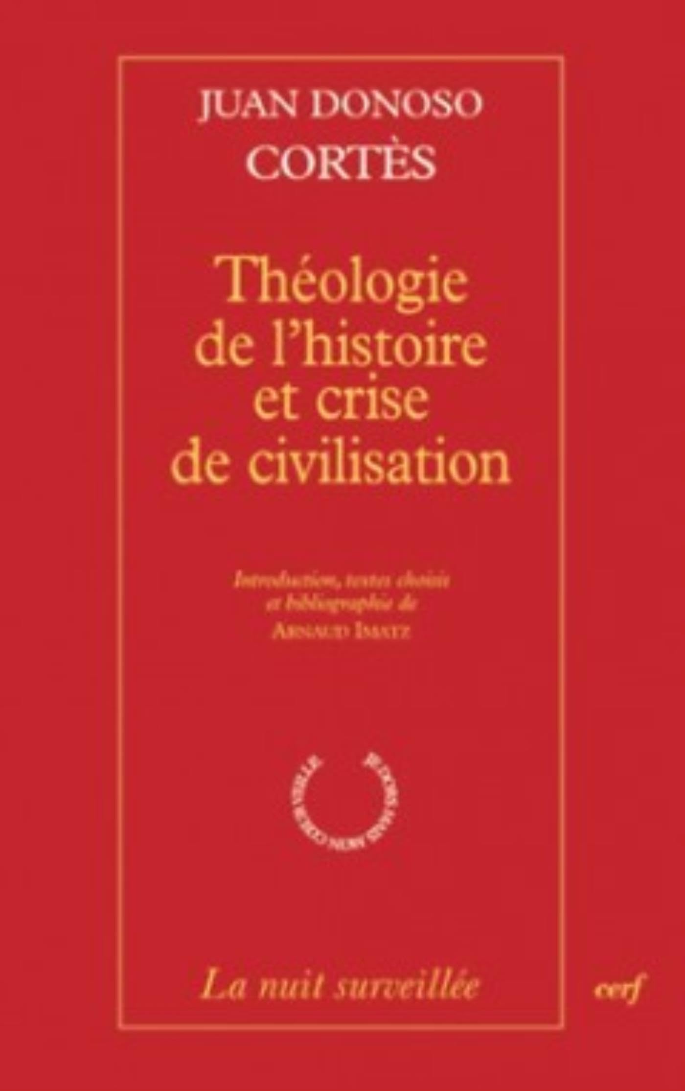 THÉOLOGIE DE L'HISTOIRE ET CRISE DE CIVILISATION