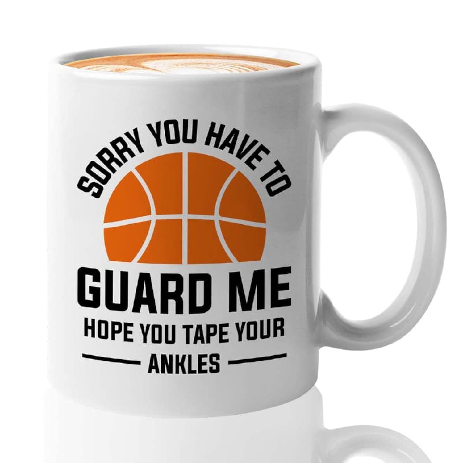 Basketball Coffee Mug 11oz White - Your Ankles - Basketball Hoops Outdoor Net Gifts for 17 Year Old Boys Double Dribble Court Game Player Gymnastics
