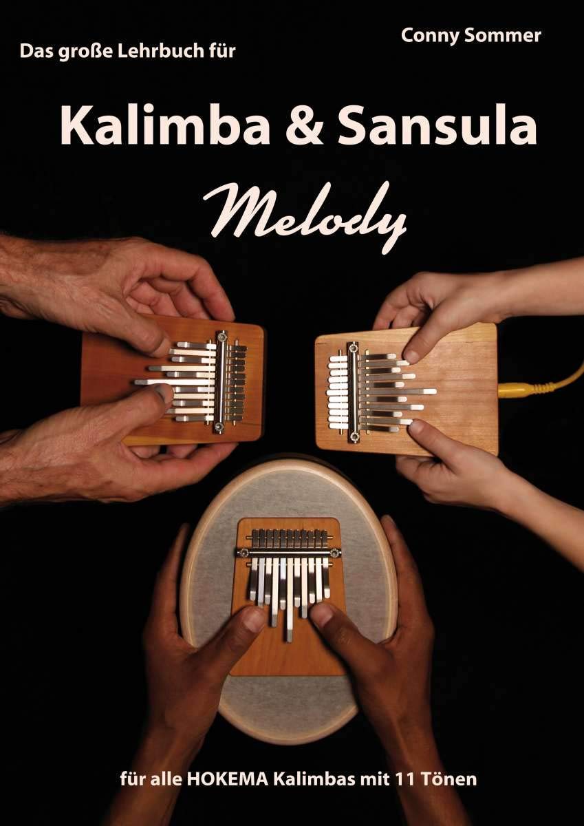 Das große Lehrbuch für Kalimba & Sansula Melody