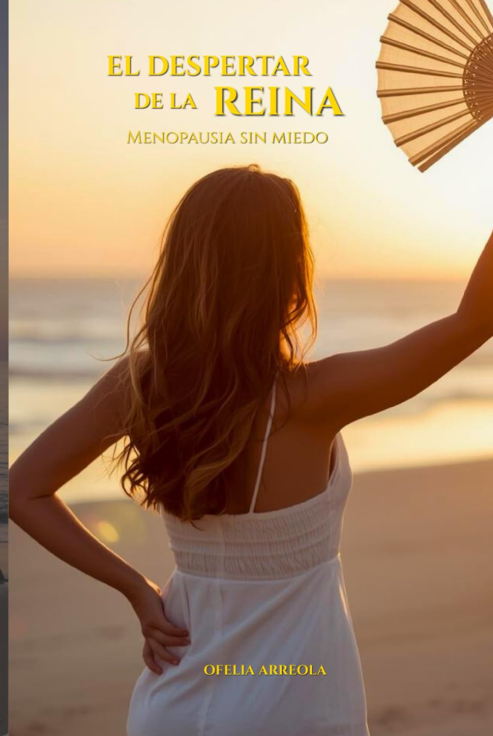 El despertar de la Reina: Menopausia sin miedo