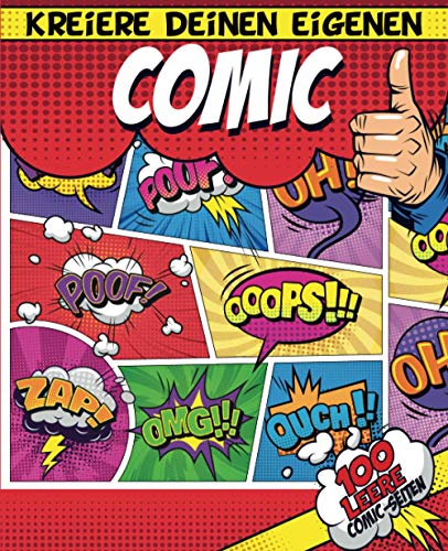 Kreiere deinen eigenen Comic: 100 leere Comic-Seiten | Erstelle deine eigenen Geschichten | Für Erw Kreiere deinen eigenen Comic: 100 leere Comic-Seiten | Erstelle deine eigenen Geschichten | Für Erw