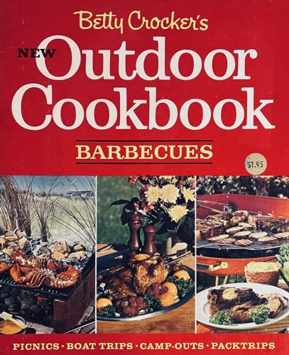 Betty Crocker's New Outdoor Cookbook Barbecues Picnics, boat
