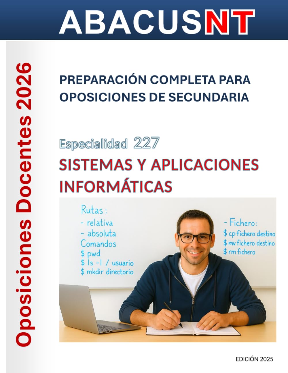 Sistemas y Aplicaciones Informáticas 227: Preparación de Oposiciones