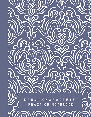Kanji Characters Practice Notebook: Genkouyoushi Japanese Kanji Practice Paper, Blue and White Beautiful Pattern Themed Cover, Large size 8.5x11, ... New Year Gift, Gift for Japanese Learners
