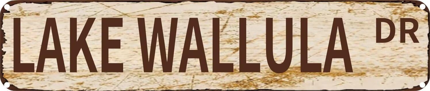 Vintage Tin Sign Retro Metal Wall Decor LAKE WALLULA DR Rustic Aluminum Plaque for Home,Bar,Kitchen,Garage,Man Cave 4x16 Inch