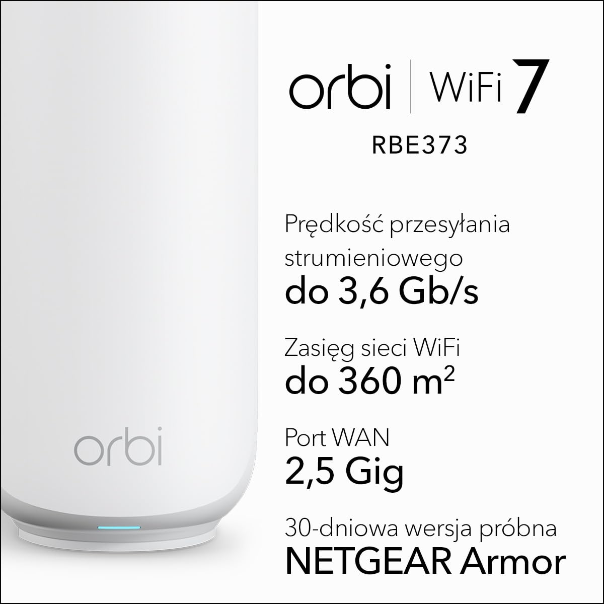 Dwupasmowy system Mesh WiFi 7 NETGEAR Orbi serii 370 do użytku domowego (RBE373) — router + 2 wzmacniacze, funkcje zabezpieczeń, 3,6 Gb/s, zasięg 360 m2, 70 urządzeń, port internetowy 2,5 GB, BE3600