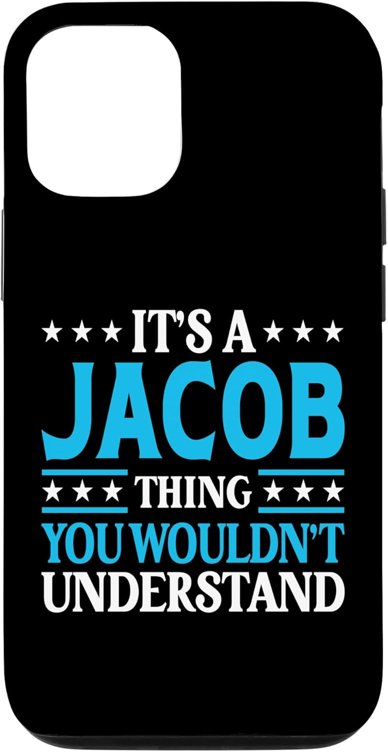It's A Jacob Thing Wouldn't Understand Personal Name Jacob Case for iPhone 12/12 Pro