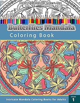 Paperback Coloring Books For Grown Ups: Butterflies Mandala Coloring Book