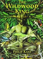 The Wildwood King 1898307687 Book Cover