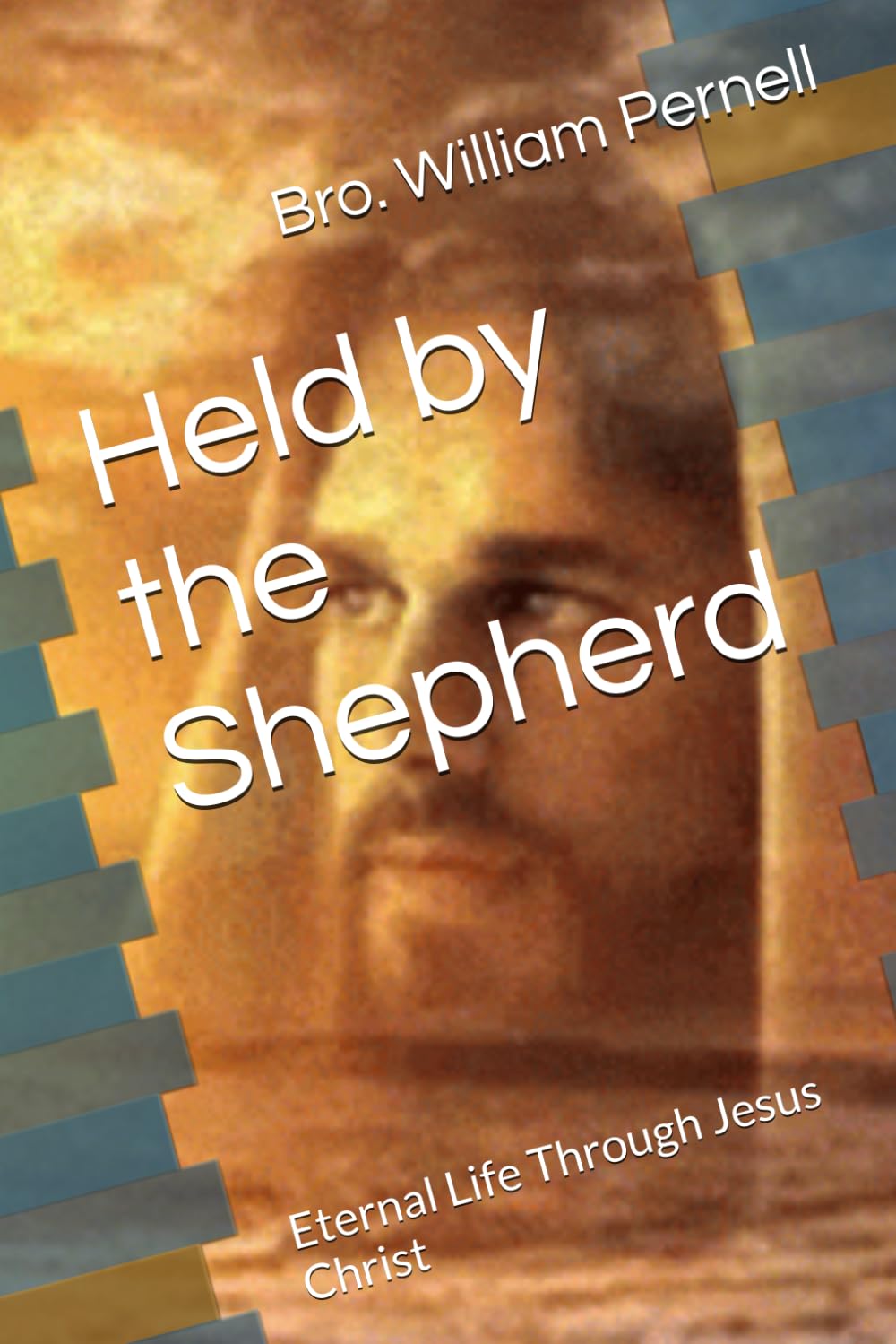Held by the Shepherd: Eternal Life Through Jesus Christ